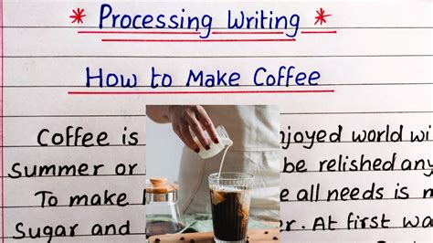 How To Make Coffee Processing Writing Letswriteinenglish Youtube