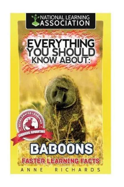 Everything You Should Know About Baboons Faster Learning Facts By Anne