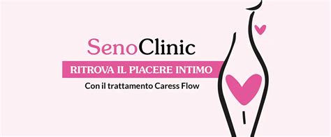 Caress Flow Trattamento Per L Atrofia Vulvo Vaginale Seno Clinic