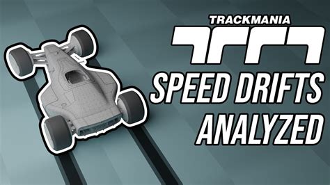 In Search Of The Perfect Speed Drift In Trackmania Youtube