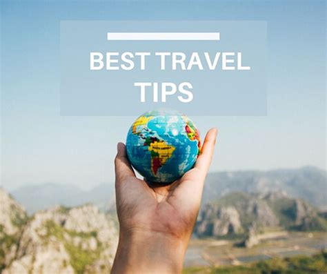 79 Best Travel Tips After 20 Years Travelling The World