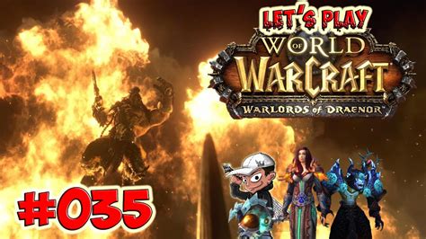Let S Play WOW Warlords Of Draenor 035 Auf Nach Talador YouTube