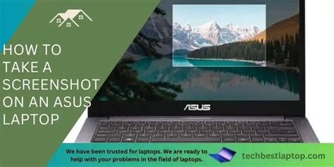 How To Take A Screenshot On An Asus Laptop A Comprehensive Guide 2023