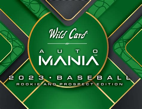 2023 Wild Card Auto Mania Baseball Edition