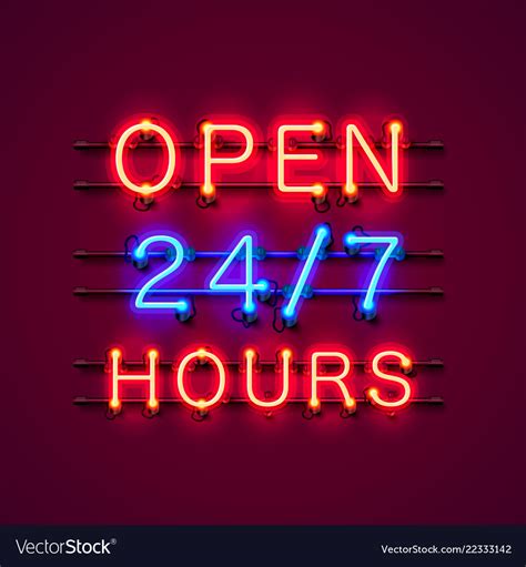 Neon Signboard 24 7 Open Hours Royalty Free Vector Image