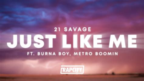 Savage Burna Boy Metro Boomin Just Like Me Lyrics Youtube