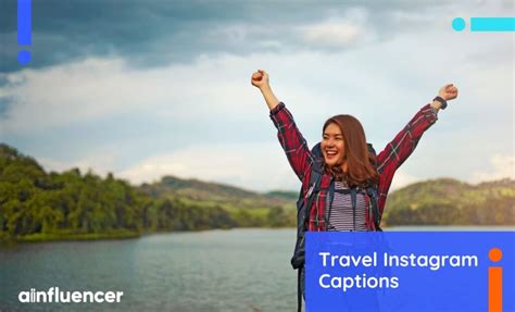 100 Dreamy Travel Instagram Captions For Your Adventures In 2024