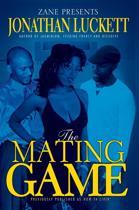 The Mating Game Book By Jonathan Luckett Official Publisher Page