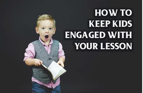 How to Keep Kids Engaged with Your Lesson ~ RELEVANT CHILDREN'S MINISTRY