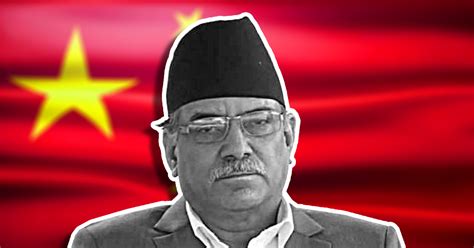 Nepal New Pm Prachand Chinas Move Successful In Nepal Prachanda Will