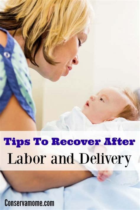 Conservamom How To Recover From Labor Tips For A Quicker Postpartum