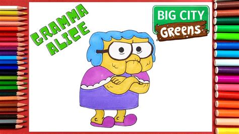 How To Draw Gramma Alice Big City Greens Youtube