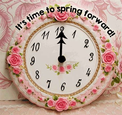 Its Time To Spring Forward Free Daylight Saving Time Begins Ecards