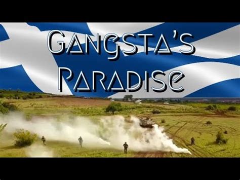 Greek Armed Forces Gangsta S Paradise Youtube