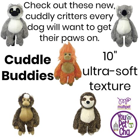 Check Out These Cuddle Buddies These New Cuddly Critters Every Dog Wi