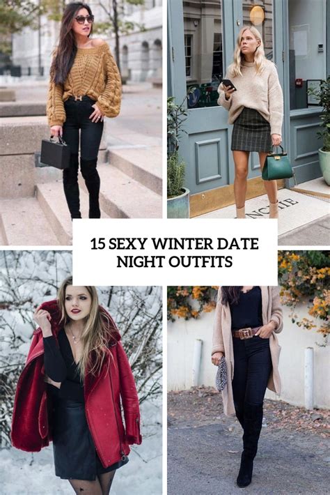 15 sexy winter date night outfits styleoholic