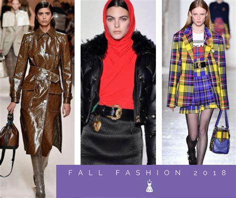 Update Your Wardrobe With The Latest Fall Fashion Trends Of 2018