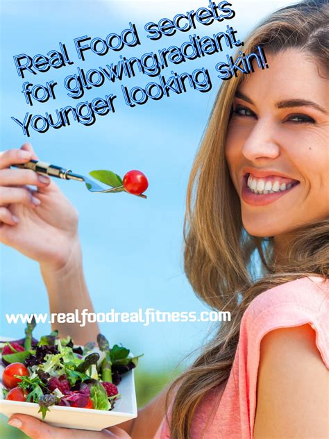 Real Foods For Glowing Radiant Younger Looking Skin