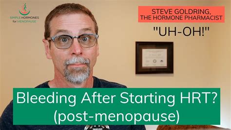 bleeding after menopause spotting breakthrough bleeding progesterone youtube