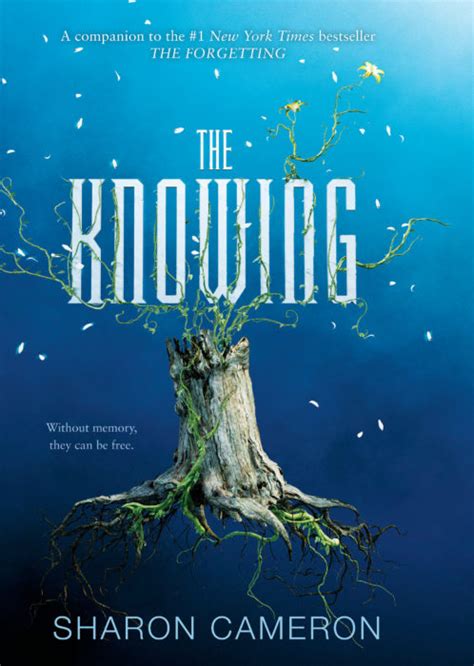 The Knowing By Sharon Cameron Scholastic