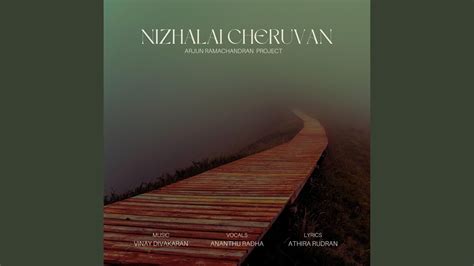 NIZHALAI CHERUVAN Feat ANANTHU RADHA ATHIRA RUDRAN ARJUN