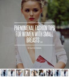 Style Advice For Women With Small Breasts