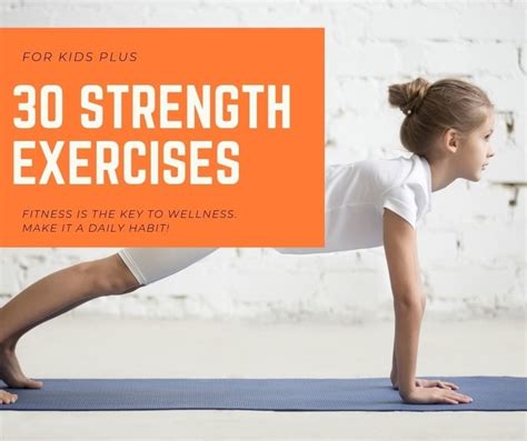 30 Muscle Strengthening Exercises For Kids For Kids