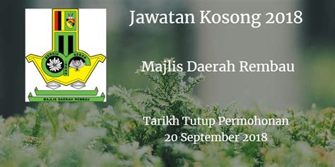 We believe that our employees are the. Majlis Daerah Rembau Jawatan Kosong MDR 20 September 2018 ...