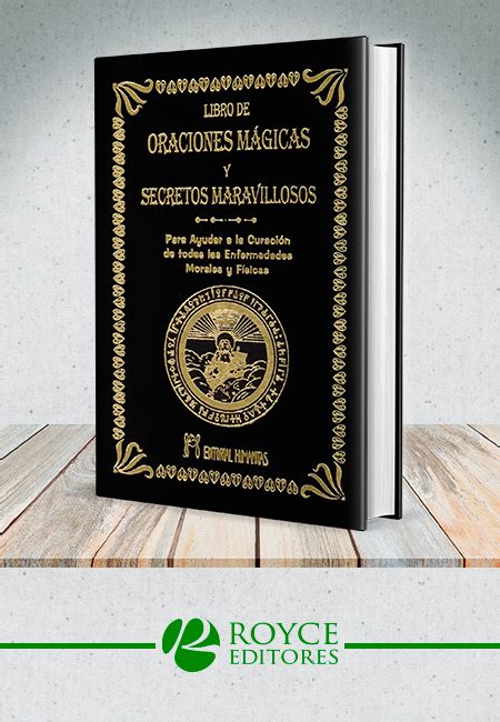 Libro de oraciones magicas y secretos maravillosos. Libro de Oraciones Mágicas y Secretos Maravillosos, Royce ...