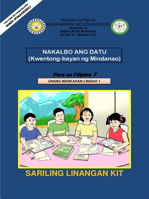 Slk Fil 7 Q1 Week 1 Nakalbo Ang Datu Kwentong Bayan Ng Mindanao Pdf
