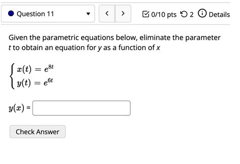 Solved Given The Parametric Equations Below Eliminate The