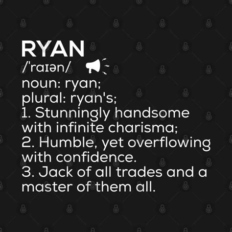 Ryan Name Definition Ryan Meaning Ryan Name Meaning Ryan T Shirt Teepublic