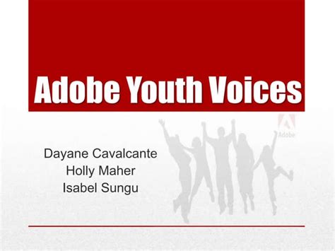 adobe youth voices presentation