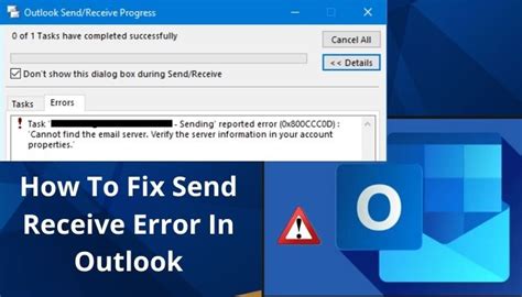 How To Fix Send Receive Error In Outlook Solutions