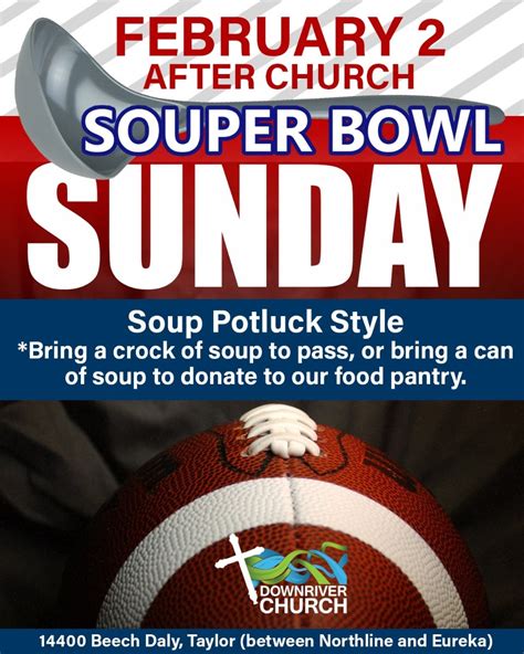 Feb 2 Souper Bowl Sunday Potluck Lunch After Church Dearborn Mi