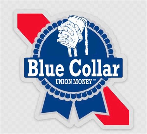 Blue Collar Sticker Union Money Co