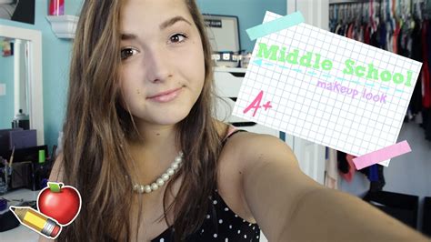 Middle School Makeup Tutorial 6th 7th And 8th Grade ♥