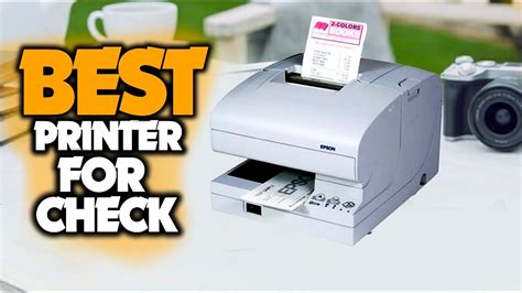 Best Printer For Printing Checks 2021 With Buyer S Guide Youtube
