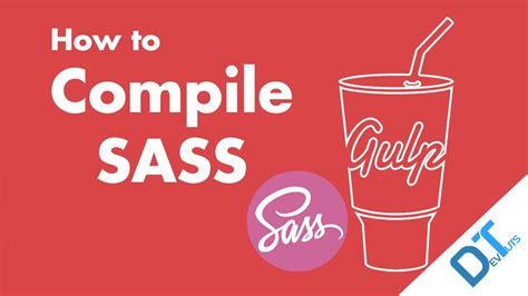 Gulp 4 How To Compile Sass Scss To Css Youtube