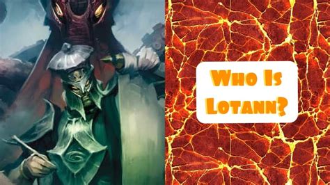 Age Of Sigmar Lore Who Is Lotann Youtube