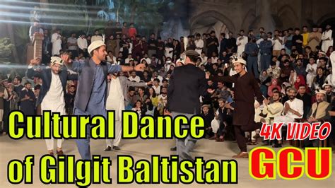 Cultural Dance Of Gilgit Baltistan At Gcu Independence Day Of Gilgit