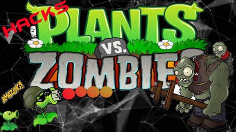 Plants Vs Zombies Best Hacks And Cheats Youtube