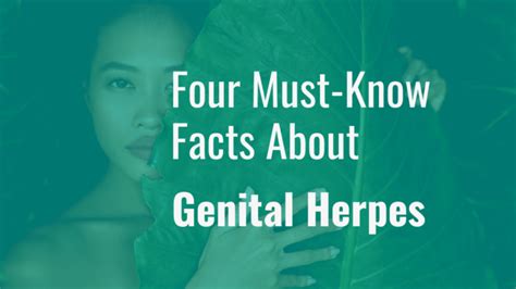 4 must know facts about genital herpes