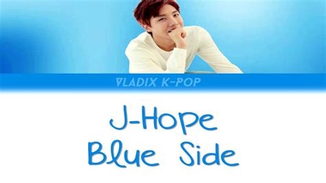 J Hope Blue Side Hanromeng Lyrics Youtube