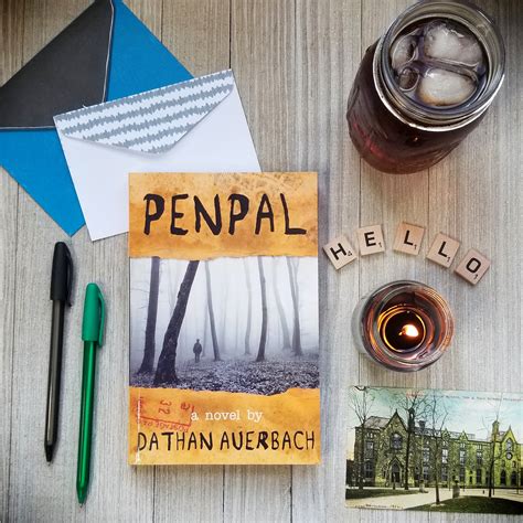 From Nosleep To Novel Penpal By Dathan Auerbach