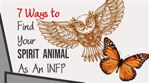 7 Ways To Find Your Spirit Animal As An Infp Youtube