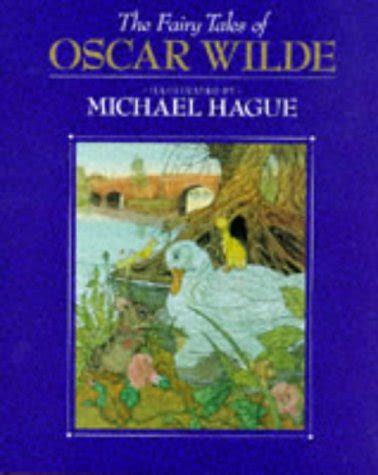 Fairy Tales Of Oscar Wilde Wilde Oscar Hague Michael Amazon Com Books