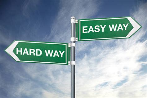 210 Easy Way Hard Way Stock Photos Pictures And Royalty Free Images