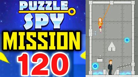 Puzzle Spy Mission 120 Solution Gameplay Walkthrough Youtube