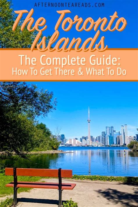 The Complete Guide To Visiting The Toronto Islands How What Where